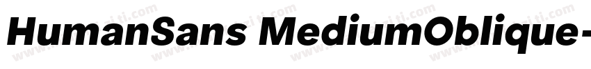 HumanSans MediumOblique字体转换